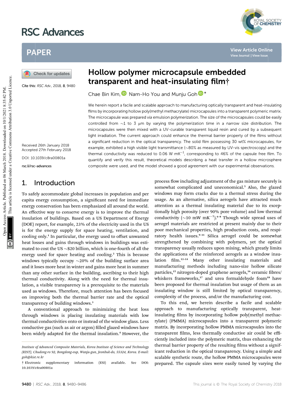 Hollow Polymer Microcapsule Embedded Transparent and Heat-Insulating ﬁlm† Cite This: RSC Adv.,2018,8, 9480 Chae Bin Kim, Nam-Ho You and Munju Goh *