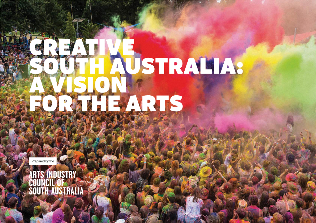 Creative South Australia: a Vision for the Arts