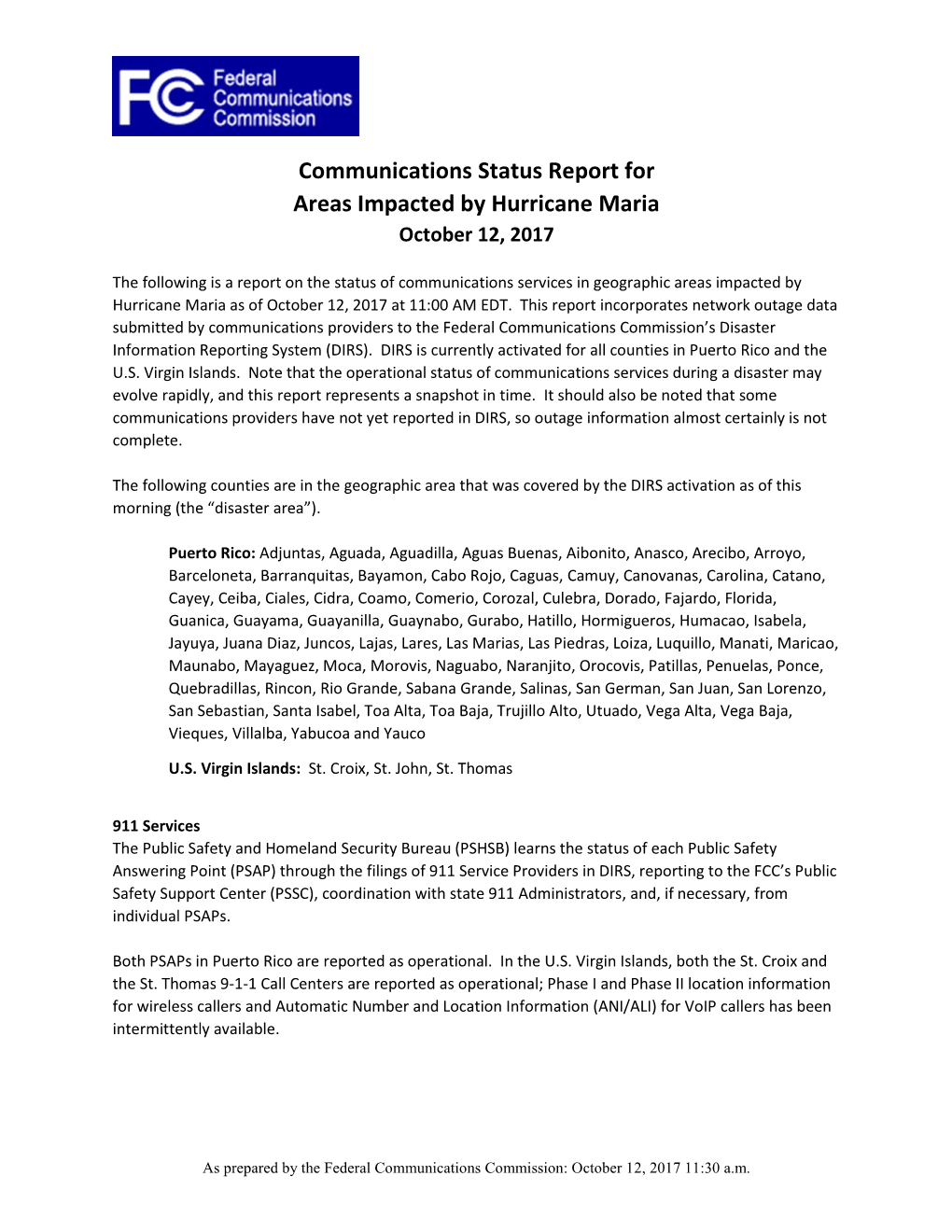 Communications Status Report for Areas Impacted by Hurricane Maria October 12, 2017