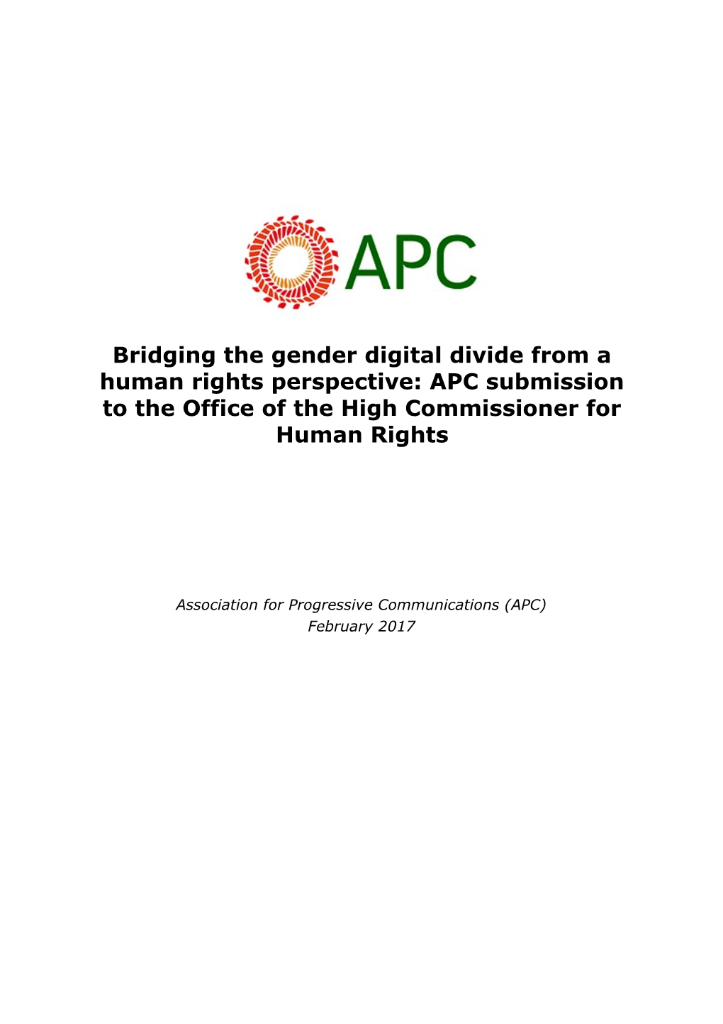 Bridging the Gender Digital Divide from a Human Rights Perspective: APC Submission to the Office of the High Commissioner for Human Rights