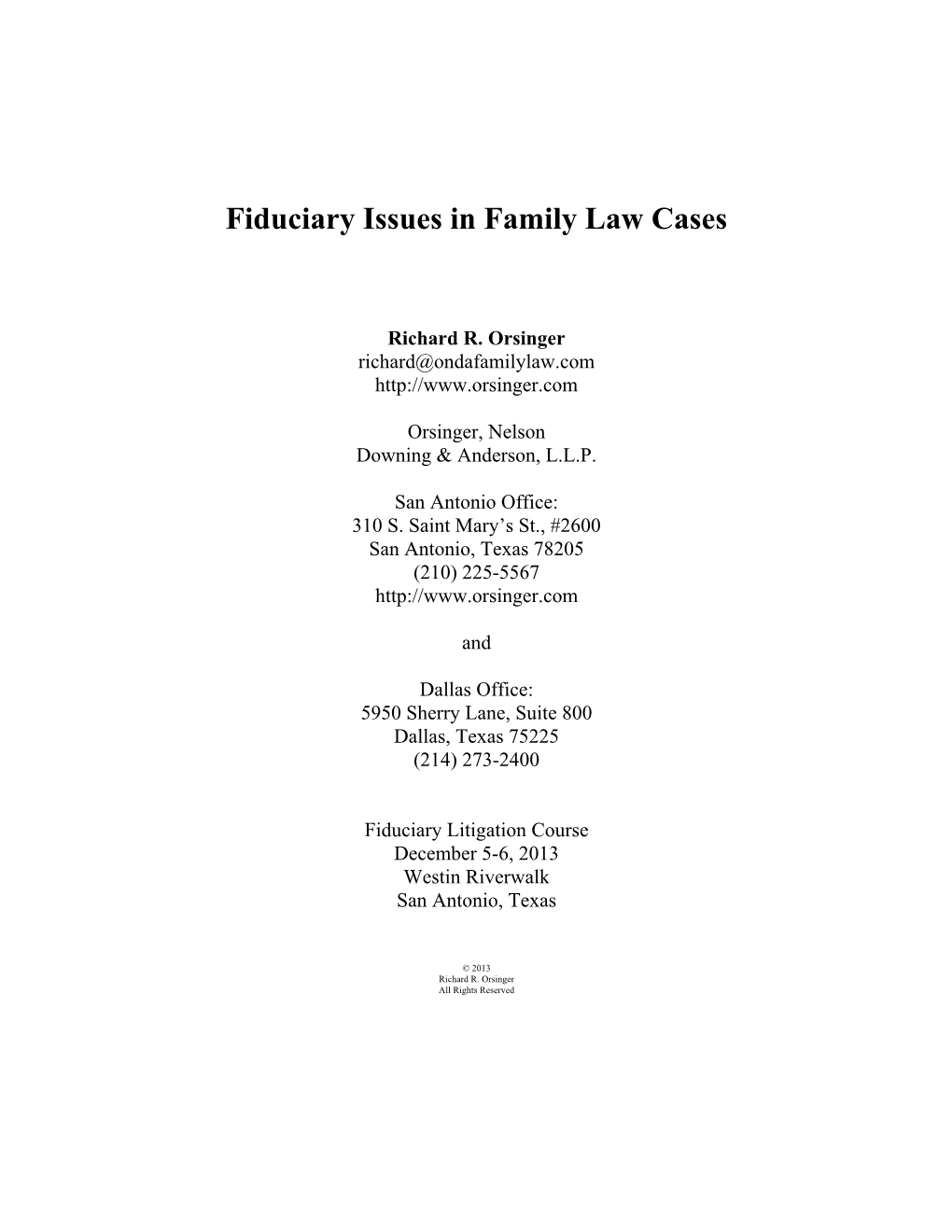 Fiduciary Issues in Family Law Cases