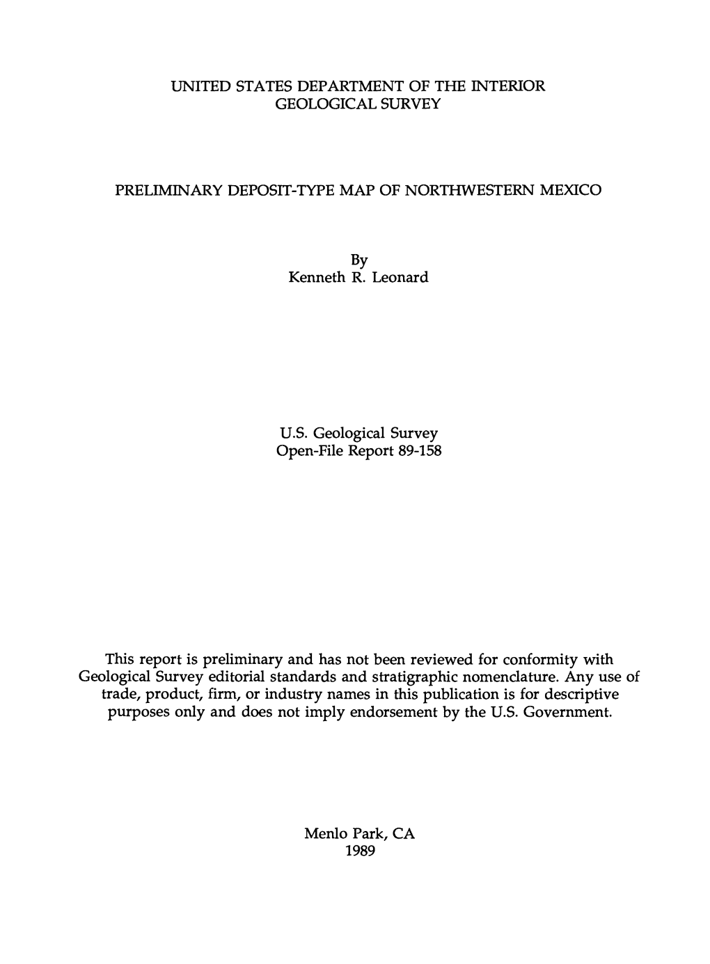 UNITED STATES DEPARTMENT of the INTERIOR GEOLOGICAL SURVEY PRELIMINARY DEPOSIT-TYPE MAP of NORTHWESTERN MEXICO by Kenneth R