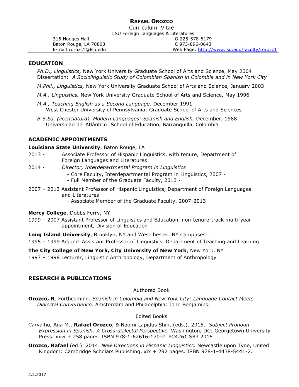 Curriculum Vitae EDUCATION ACADEMIC APPOINTMENTS