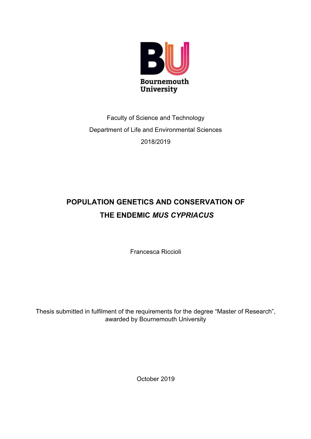 Population Genetics and Conservation of the Endemic Mus Cypriacus