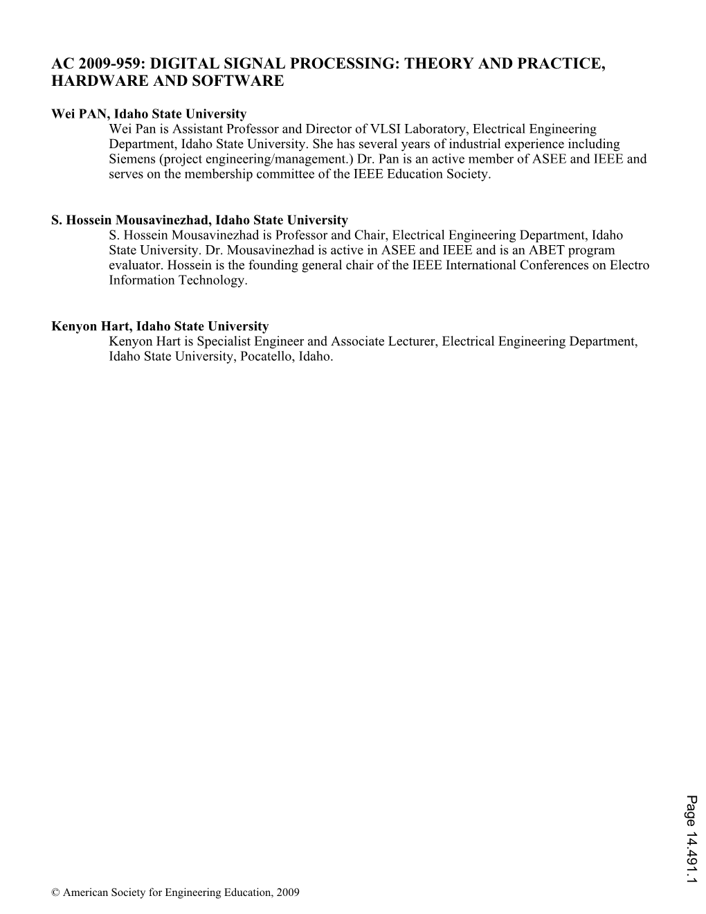 Digital Signal Processing: Theory and Practice, Hardware and Software