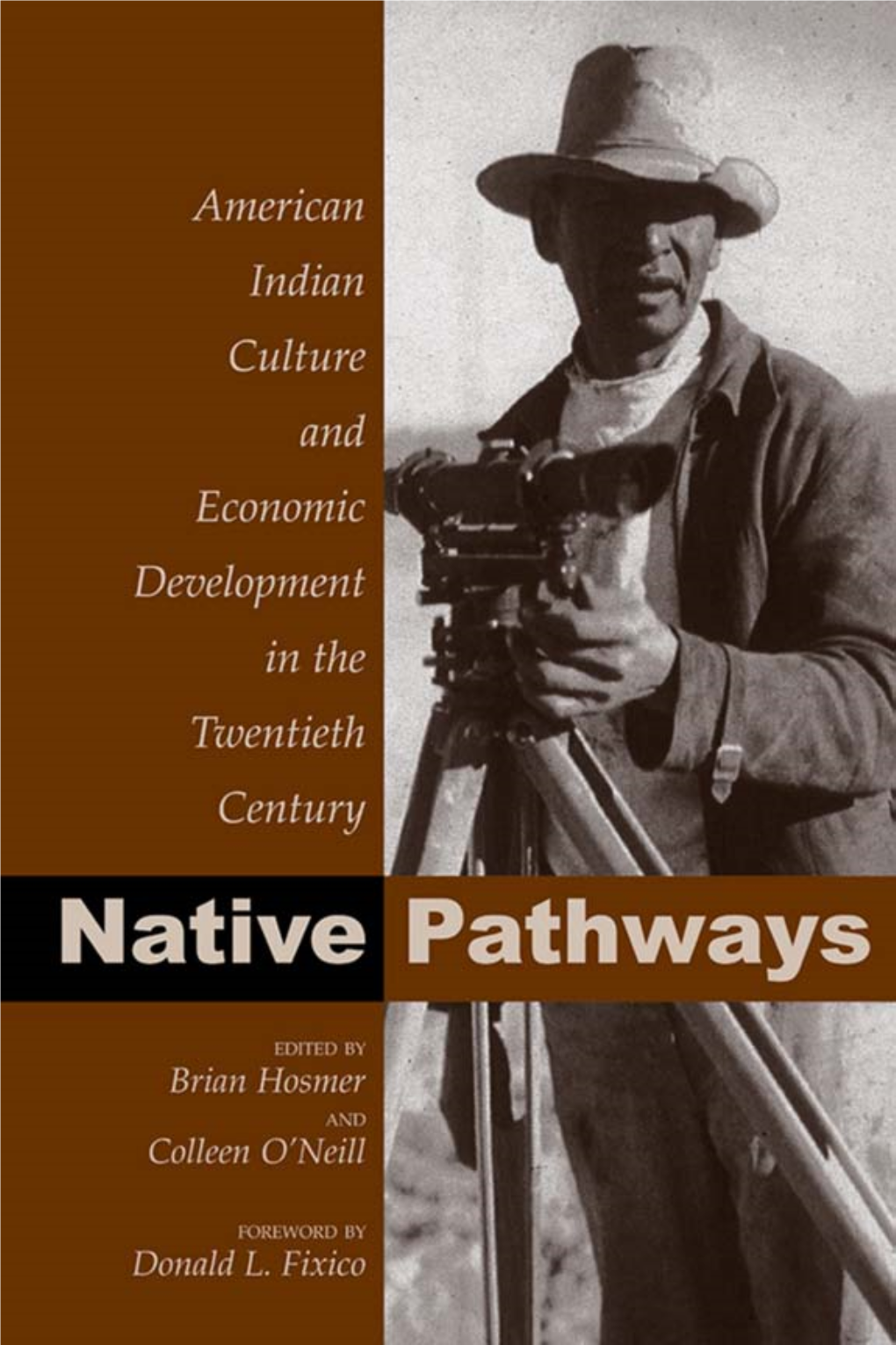 American Indian Culture and Economic Development in the Twentieth Century