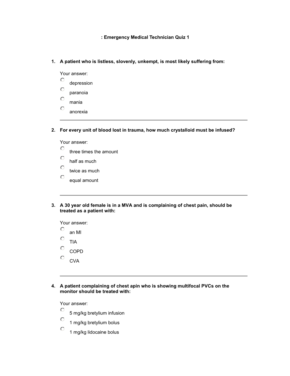 Emergency Medical Technician Quiz 1