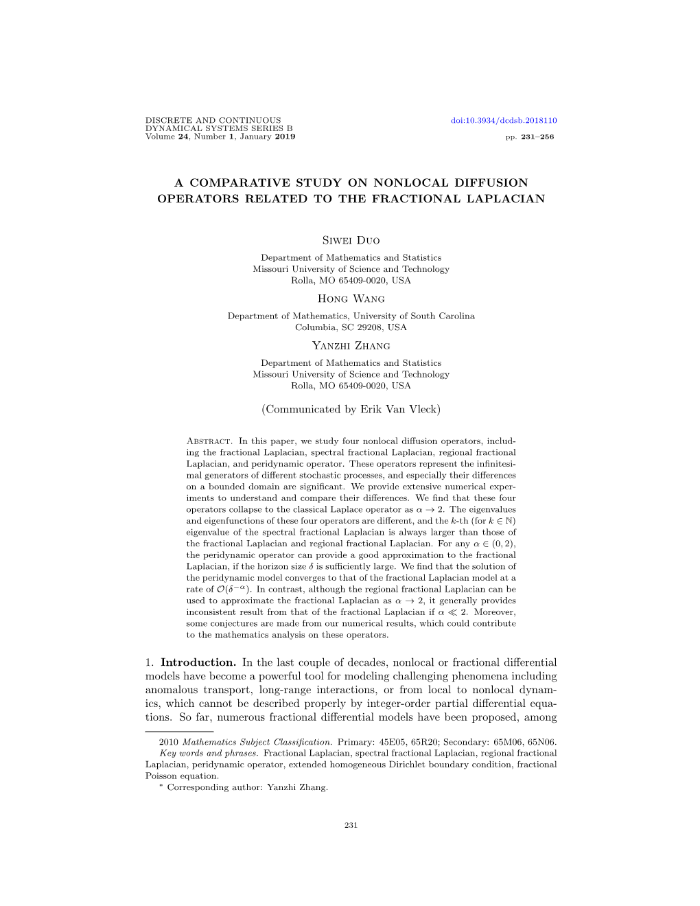 A Comparative Study on Nonlocal Diffusion Operators Related to the Fractional Laplacian