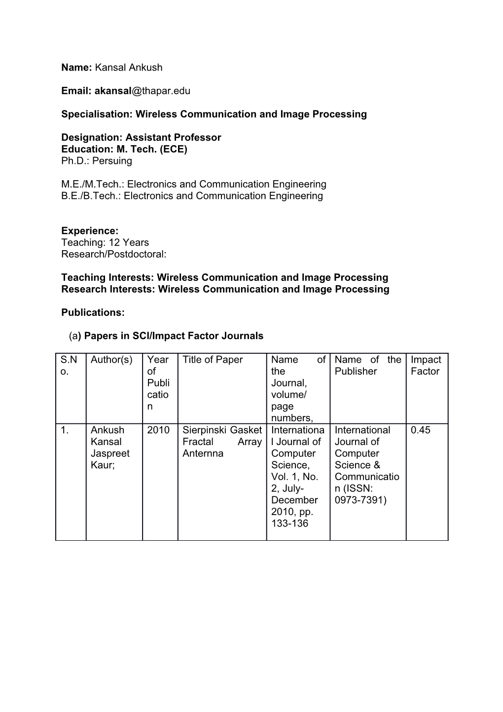 Specialisation: Wireless Communication and Image Processing