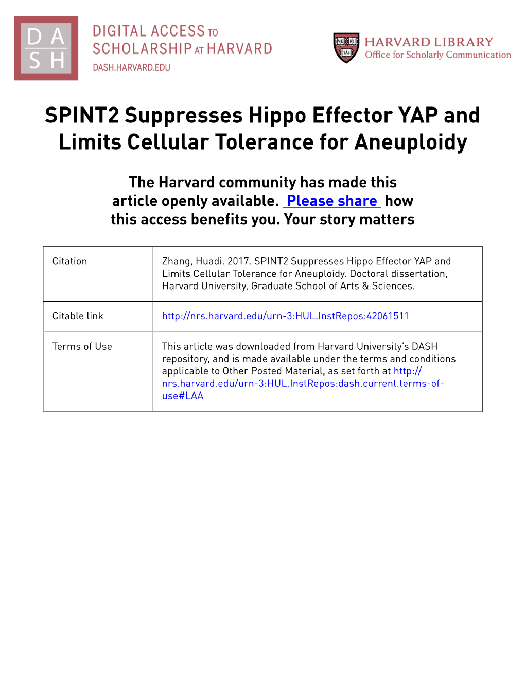 SPINT2 Suppresses Hippo Effector YAP and Limits Cellular Tolerance for Aneuploidy