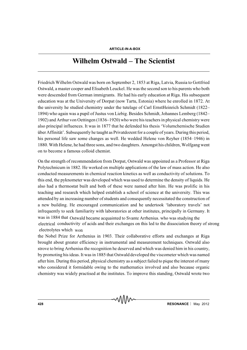 Wilhelm Ostwald – the Scientist