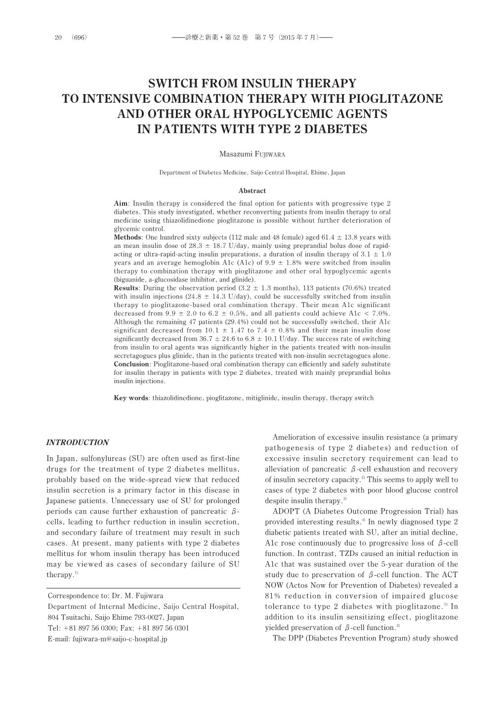 Switch from Insulin Therapy to Intensive Combination Therapy with Pioglitazone and Other Oral Hypoglycemic Agents in Patients with Type 2 Diabetes