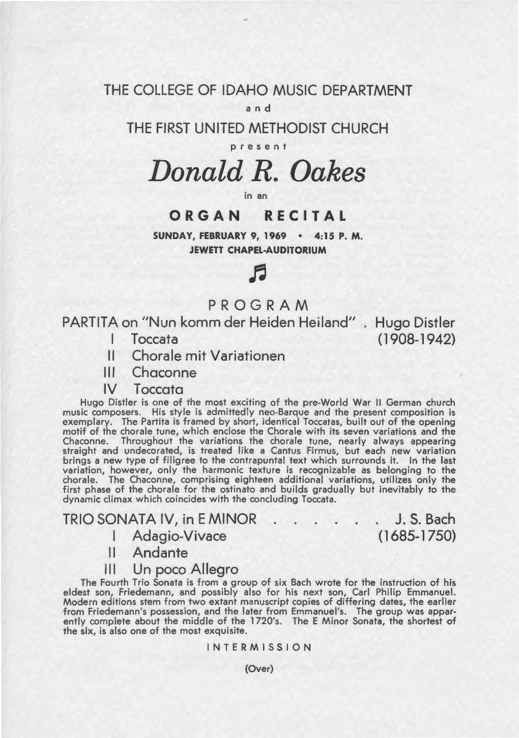 Donald R. Oakes in an ORGAN RECITAL SUNDAY, FEBRUARY 9, 1969 • 4:15 P.M