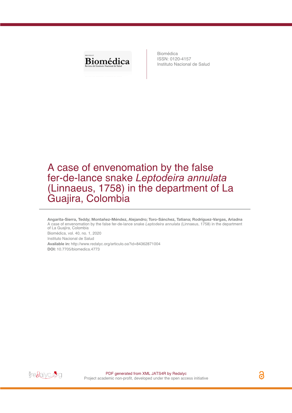 A Case of Envenomation by the False Fer-De-Lance Snake Leptodeira Annulata (Linnaeus, 1758) in the Department of La Guajira, Colombia