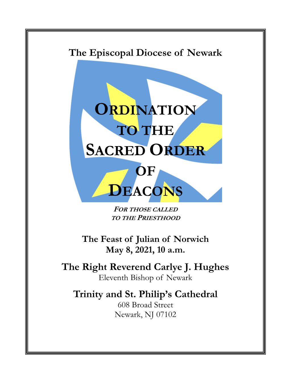Ordination to the Sacred Order of Deacons