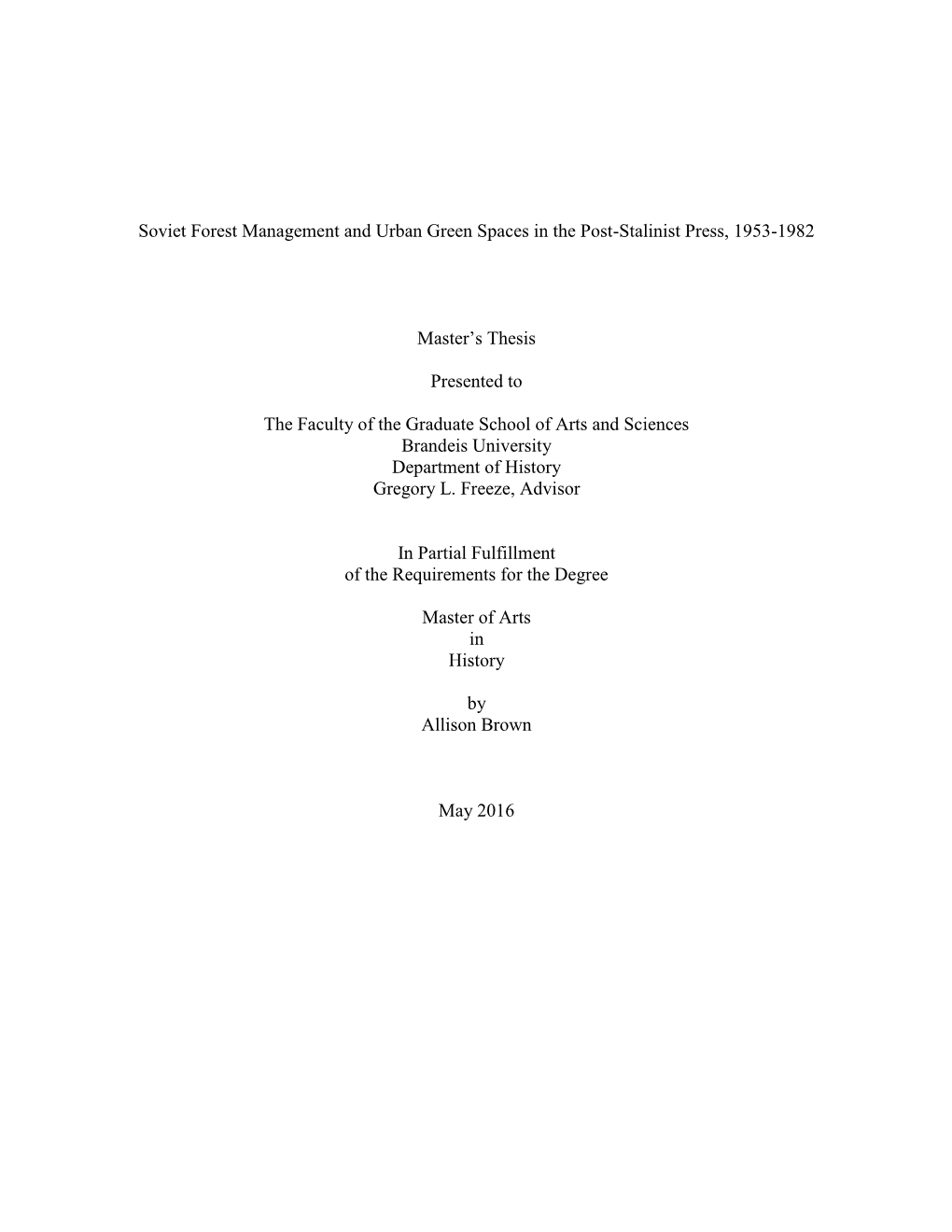 Soviet Forest Management and Urban Green Spaces in the Post-Stalinist Press, 1953-1982