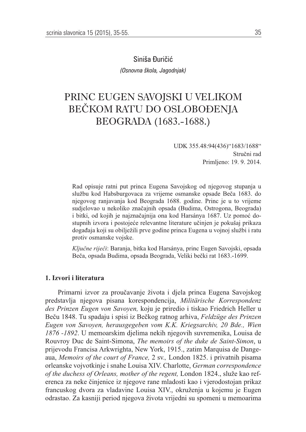 Princ Eugen Savojski U Velikom Bečkom Ratu Do Oslobođenja Beograda (1683.-1688.)