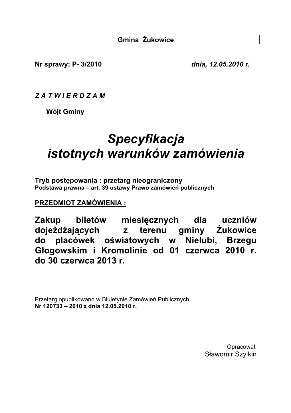 Specyfikacja Istotnych Warunków Zamówienia