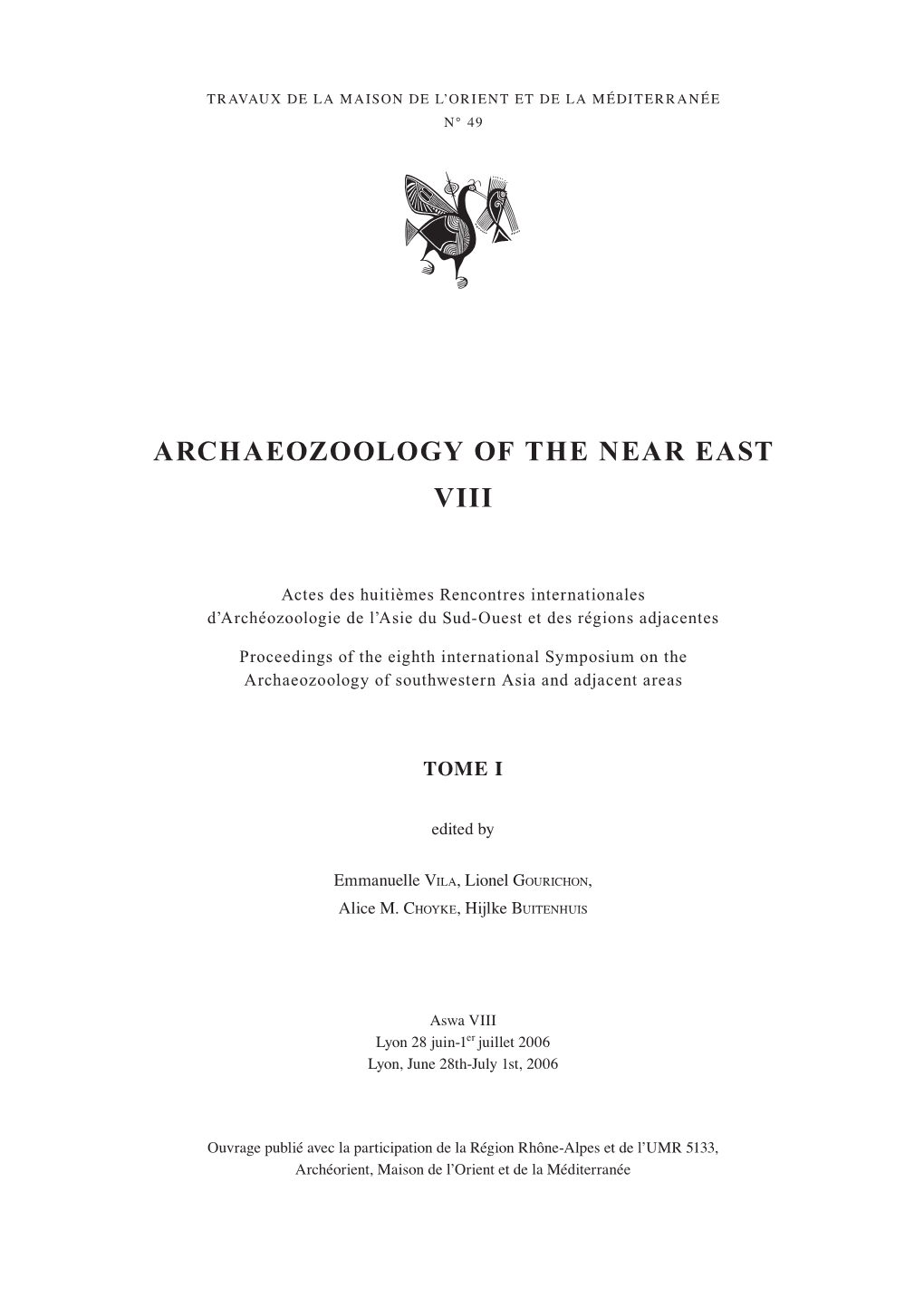 Archaeozoology of the Near East Viii