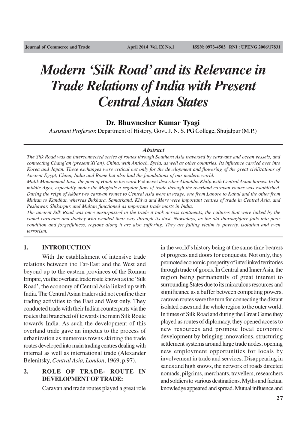 Silk Road’ and Its Relevance in Trade Relations of India with Present Central Asian States