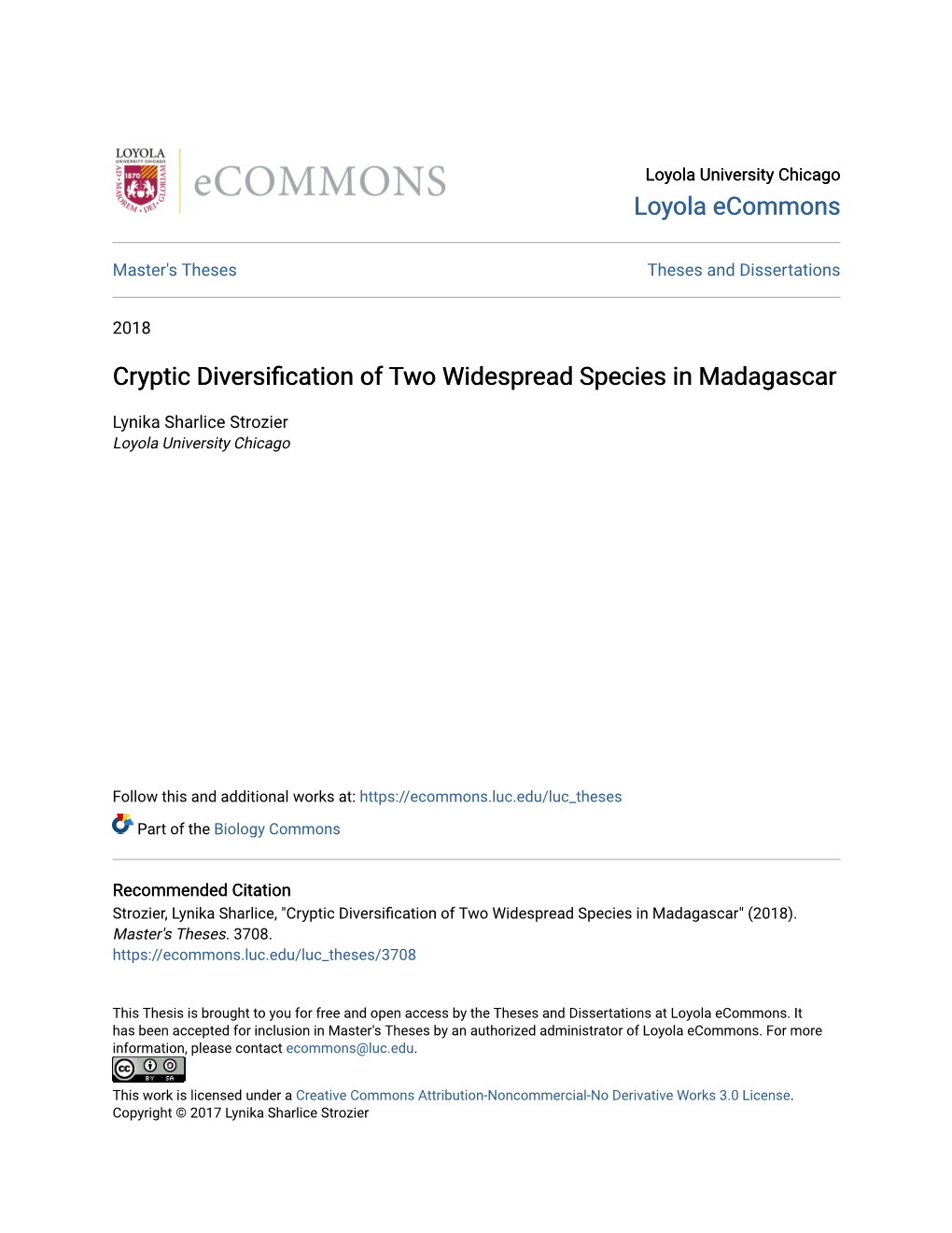 Cryptic Diversification of Two Widespread Species in Madagascar