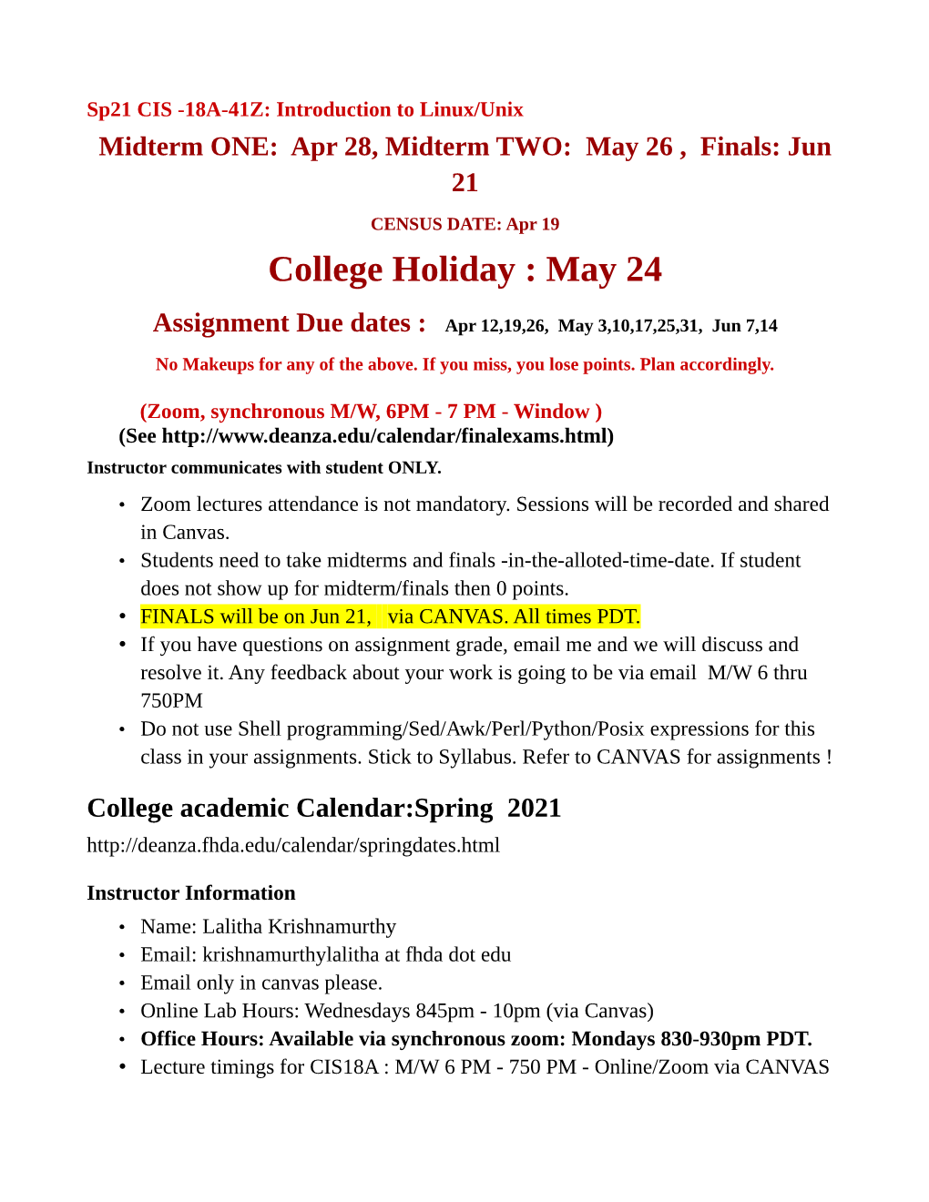 College Holiday : May 24