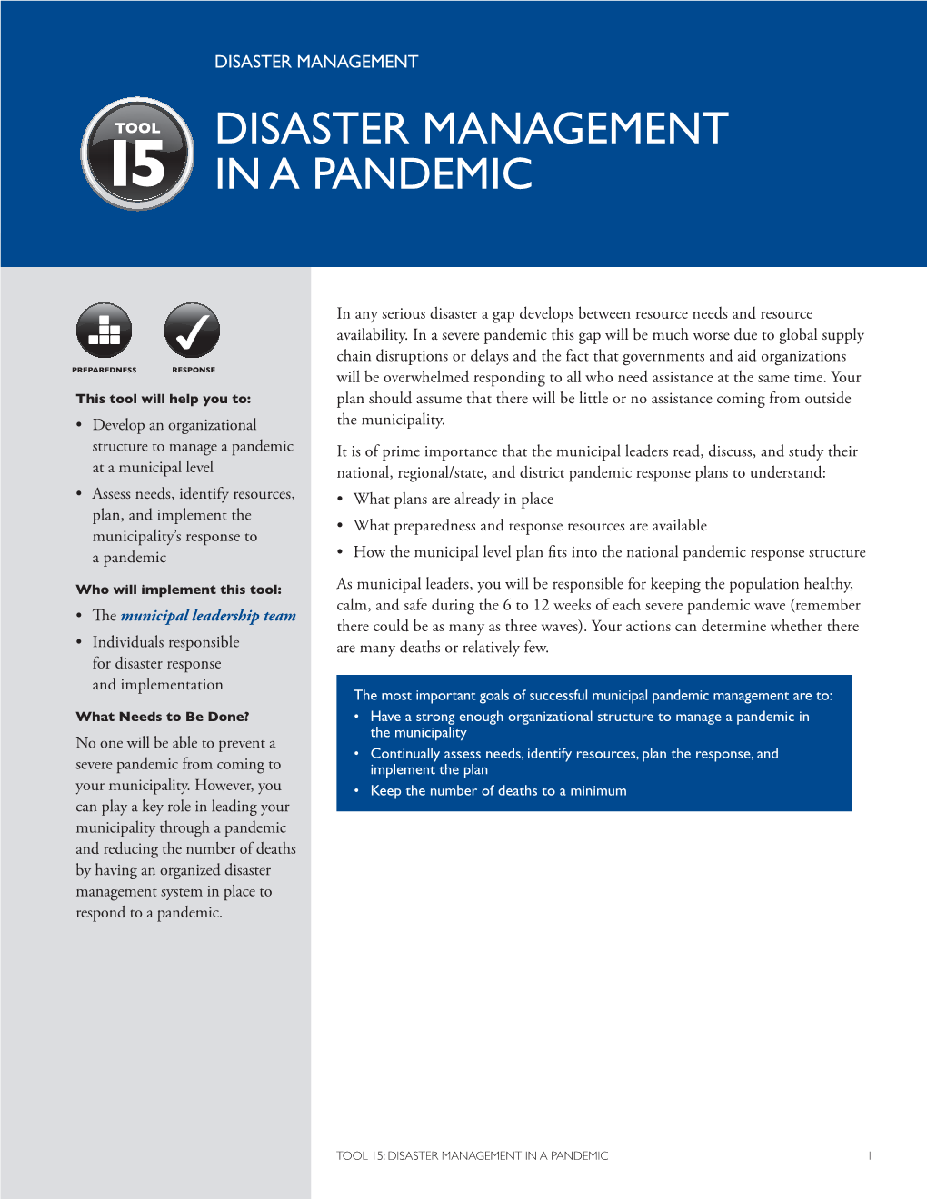 DISASTER MANAGEMENT in a PANDEMIC 1 STEPS to FOLLOW for an EFFECTIVE How to Create an Emergency Operations Center (EOC) PANDEMIC RESPONSE 1