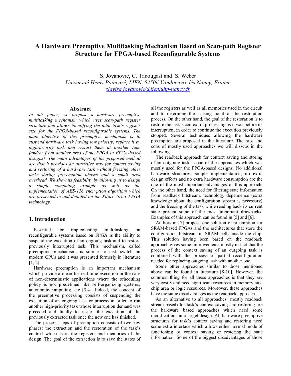 A Hardware Preemptive Multitasking Mechanism Based on Scan-Path Register Structure for FPGA-Based Reconfigurable Systems