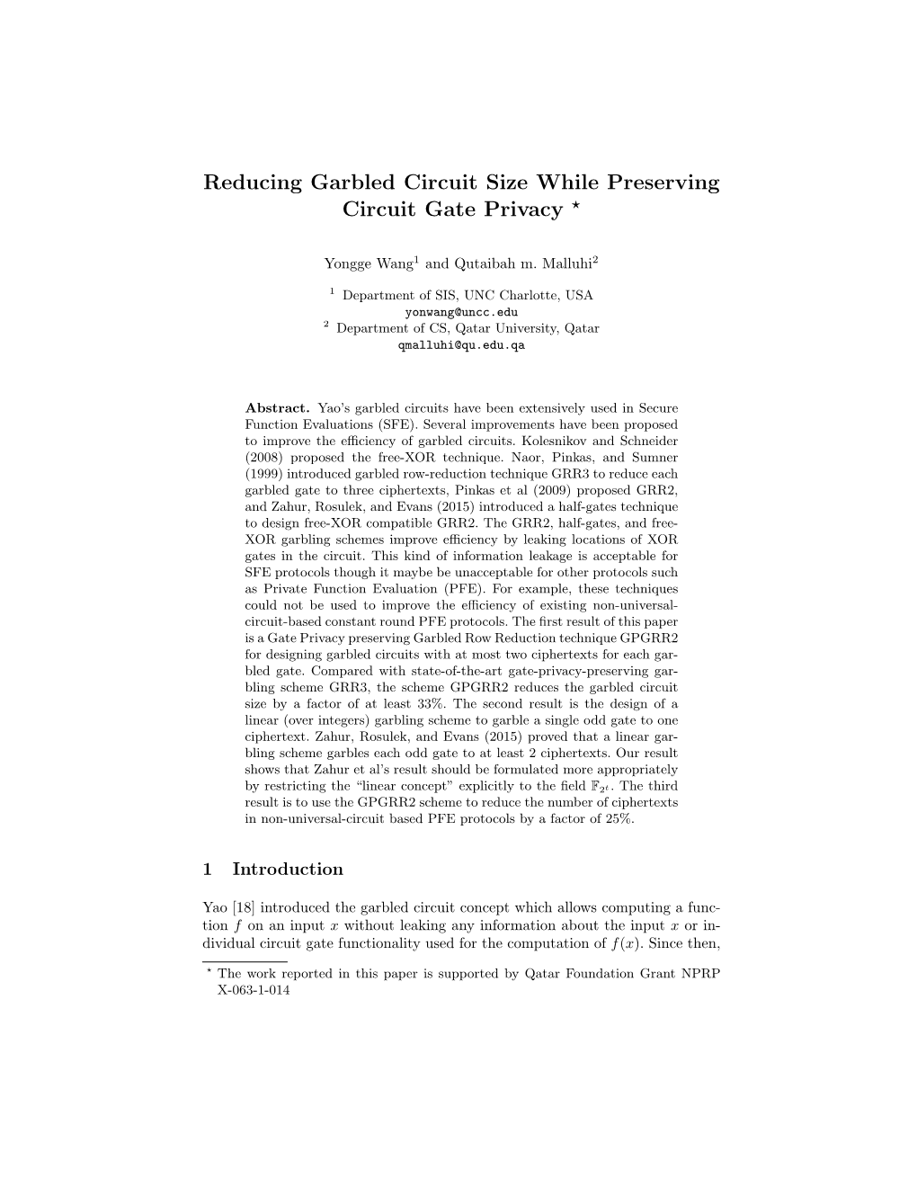 Reducing Garbled Circuit Size While Preserving Circuit Gate Privacy ⋆