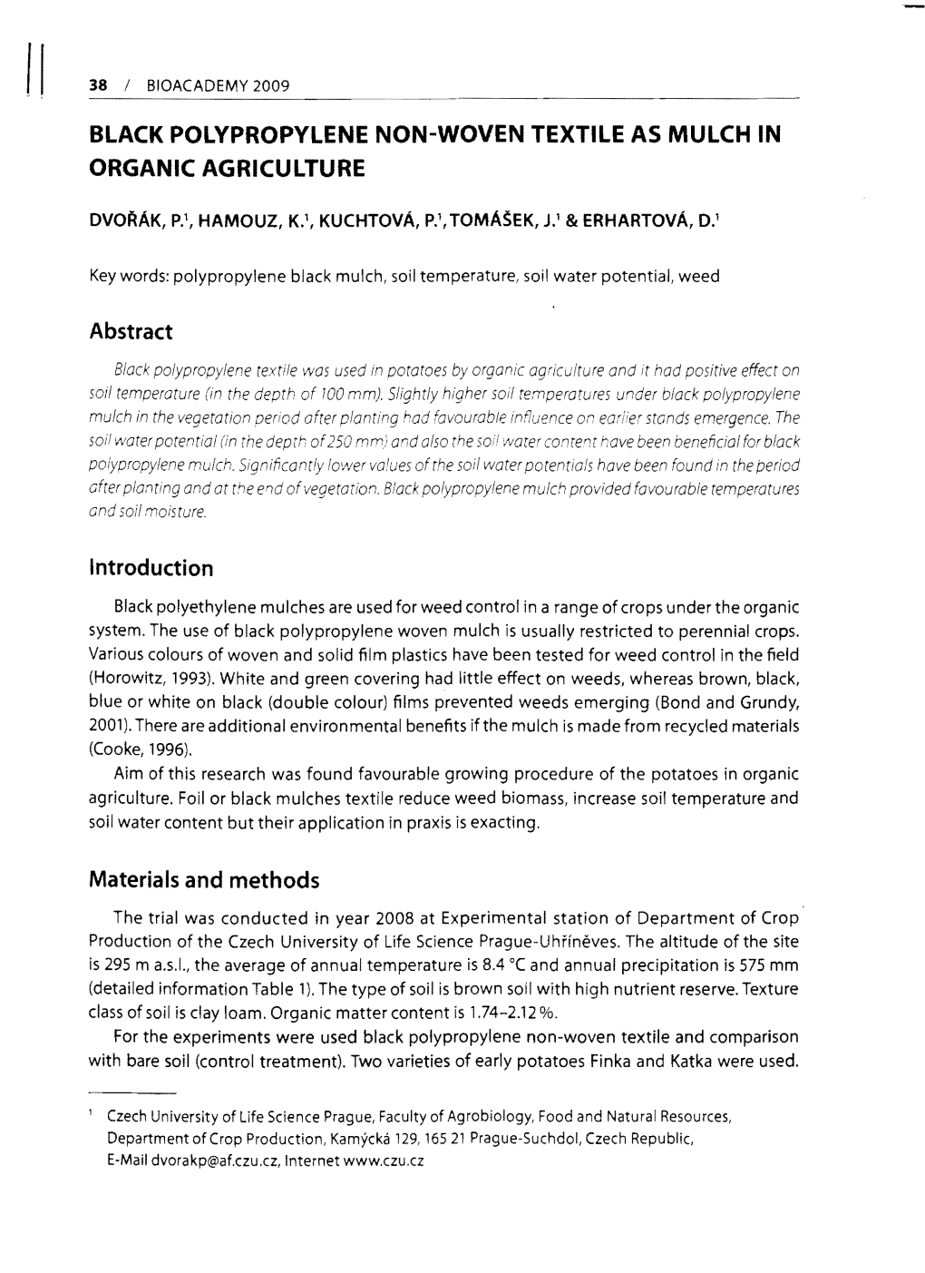 Black Polypropylene Non-Woven Textile As Mulch in Organic Agriculture