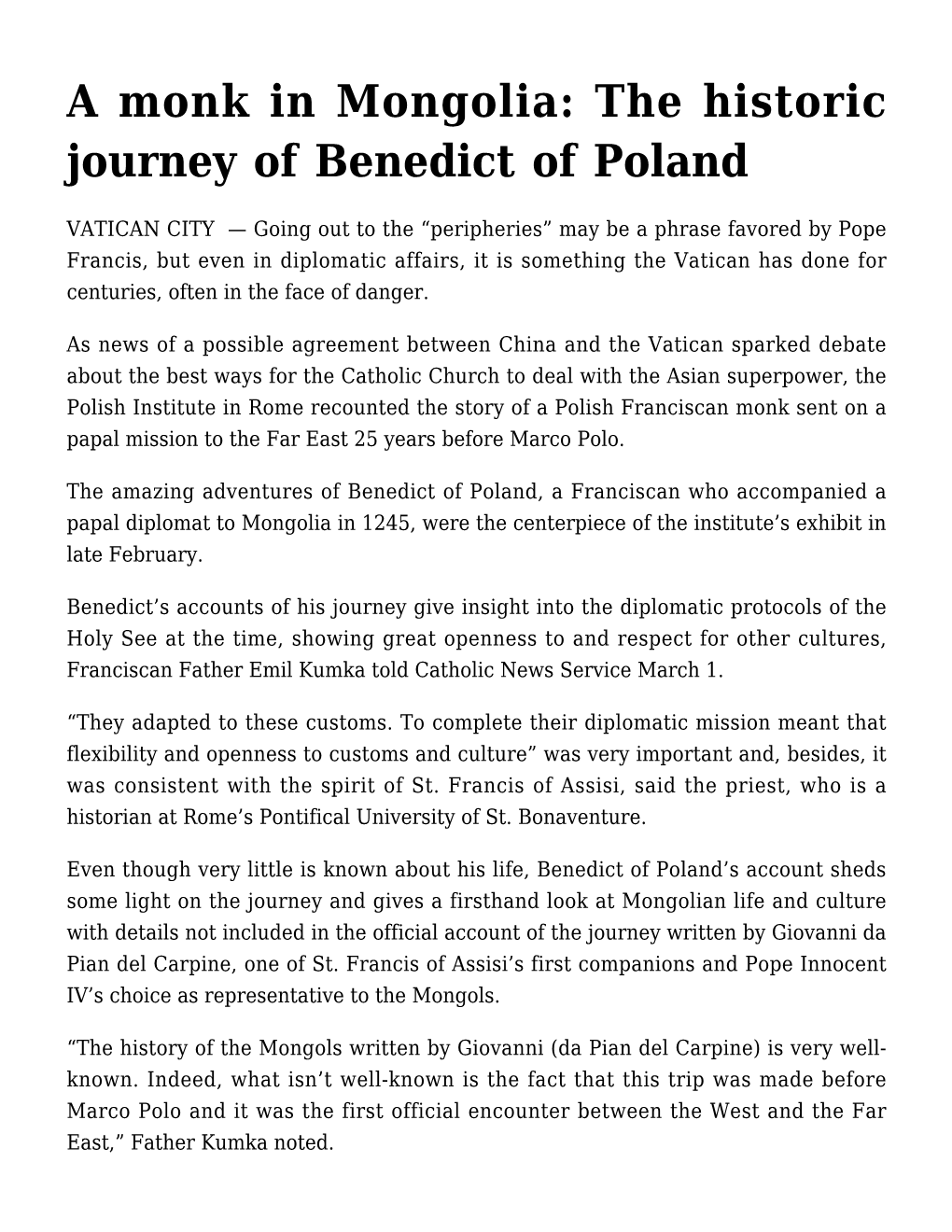 A Monk in Mongolia: the Historic Journey of Benedict of Poland