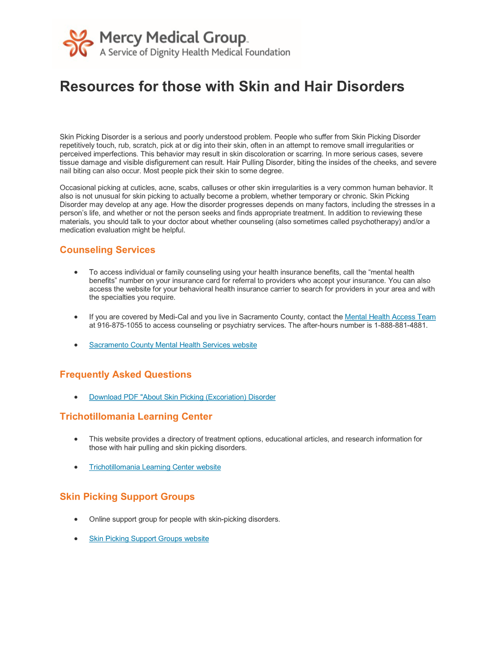 Resources for Those with Skin and Hair Disorders