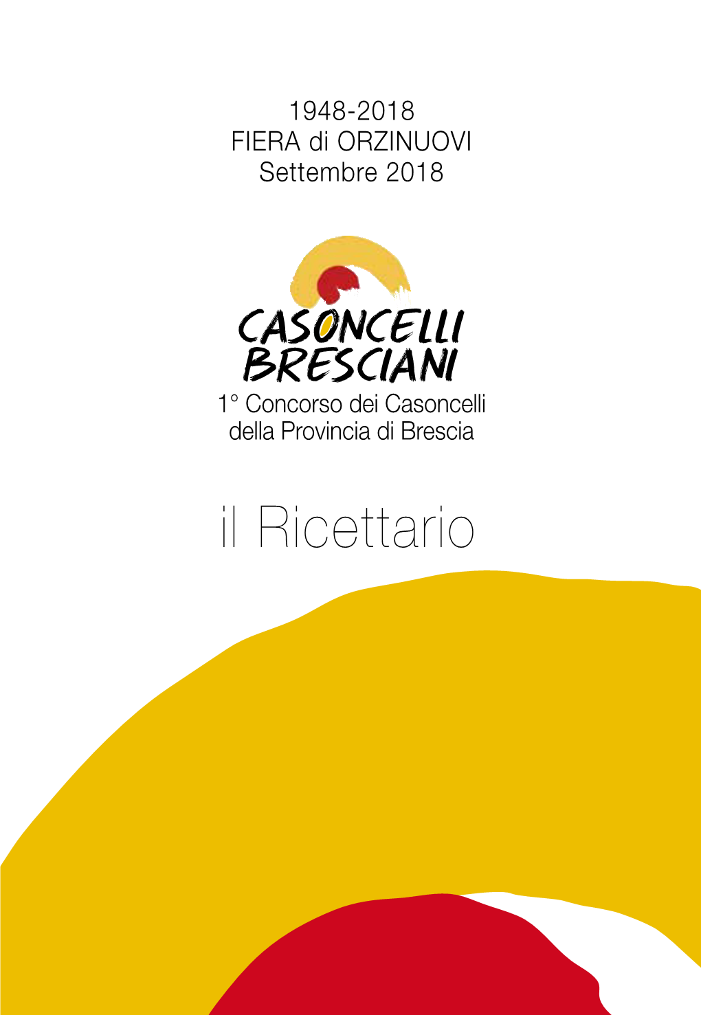 Clicca Qui Per Scaricare Il Ricettario Dei Casoncelli Bresciani In