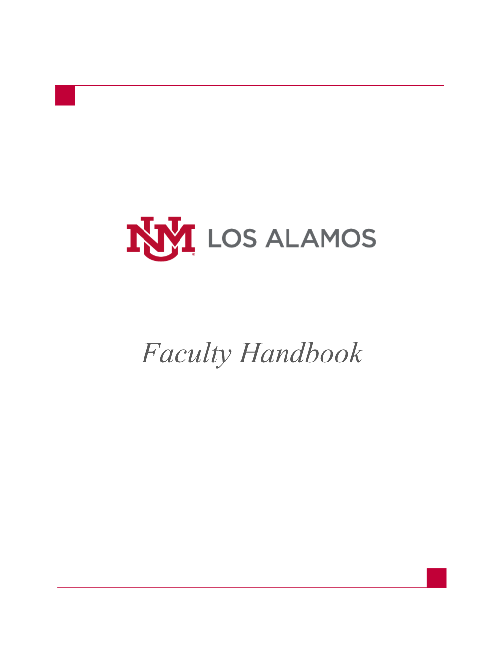UNM-Los Alamos Faculty Handbook Table of Contents