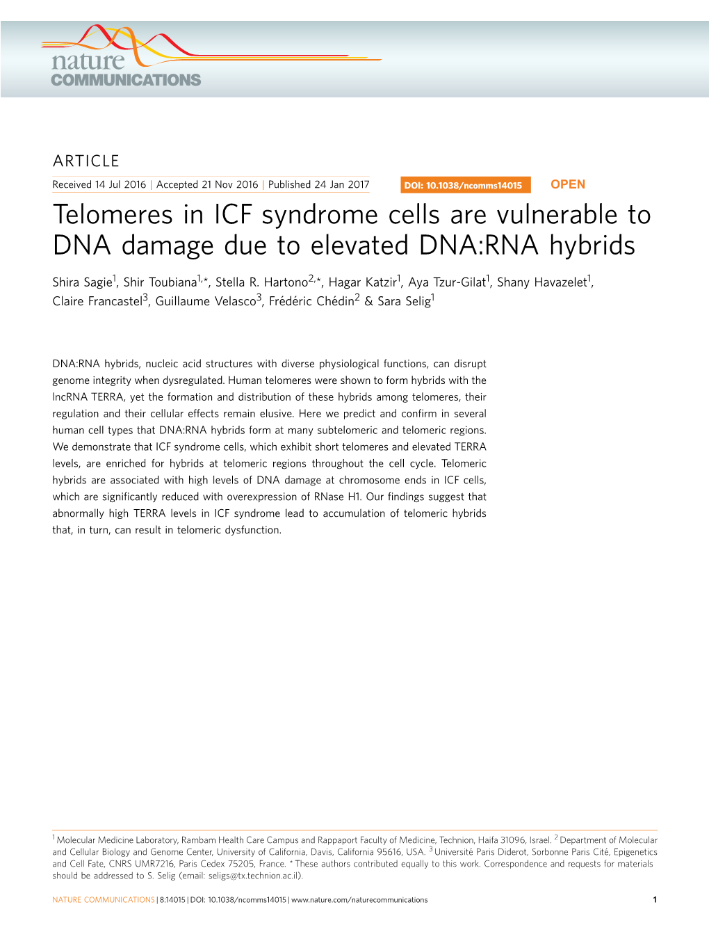 Telomeres in ICF Syndrome Cells Are Vulnerable to DNA Damage Due to Elevated DNA:RNA Hybrids