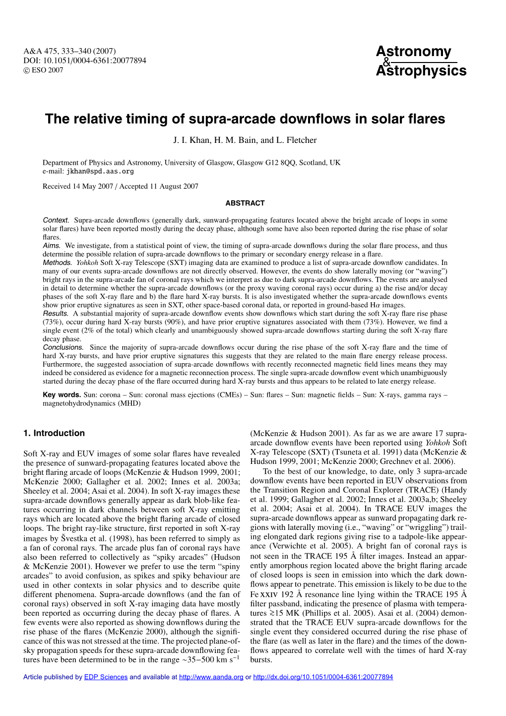 The Relative Timing of Supra-Arcade Downflows in Solar Flares
