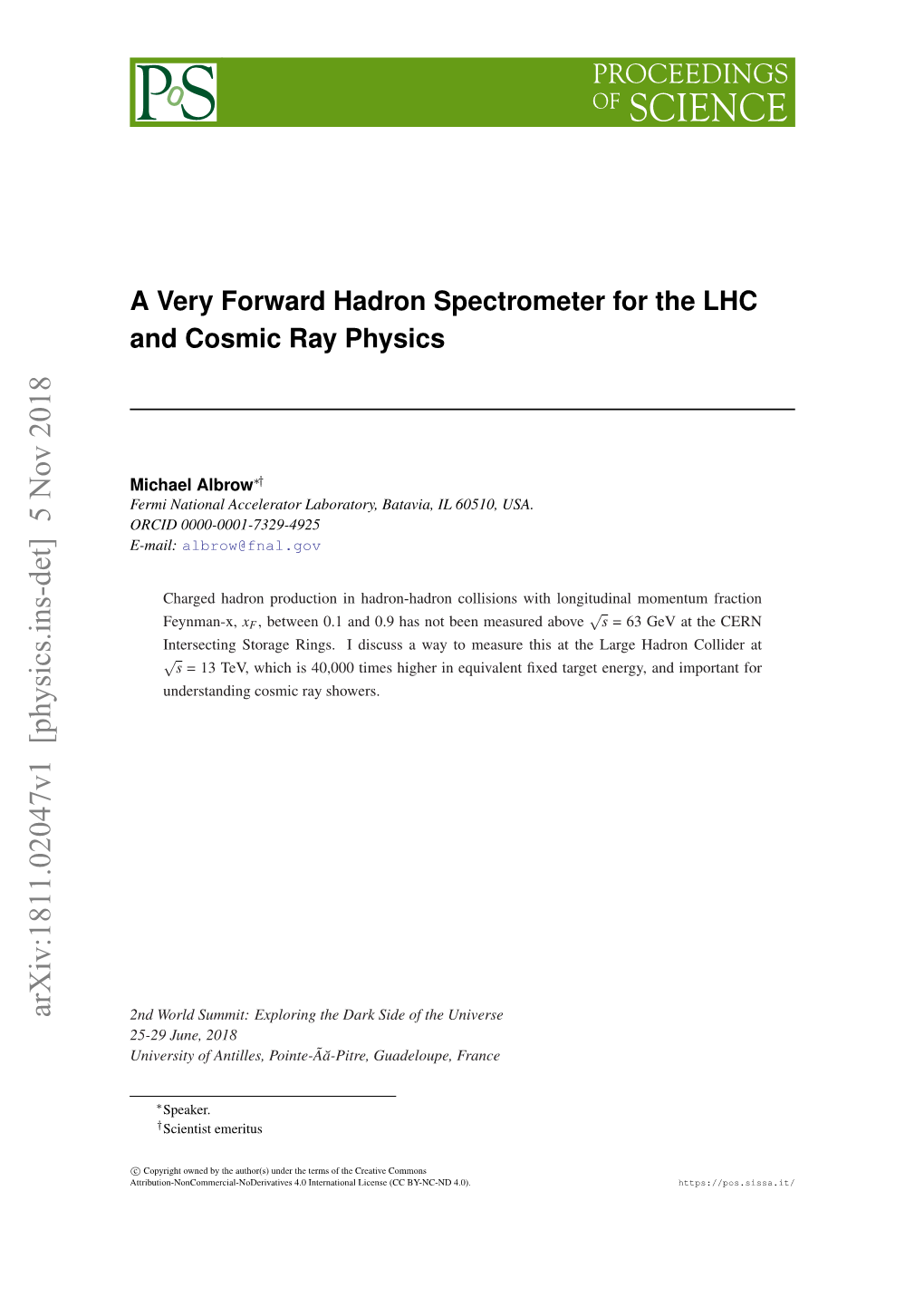 A Very Forward Hadron Spectrometer for the LHC and Cosmic Ray Physics