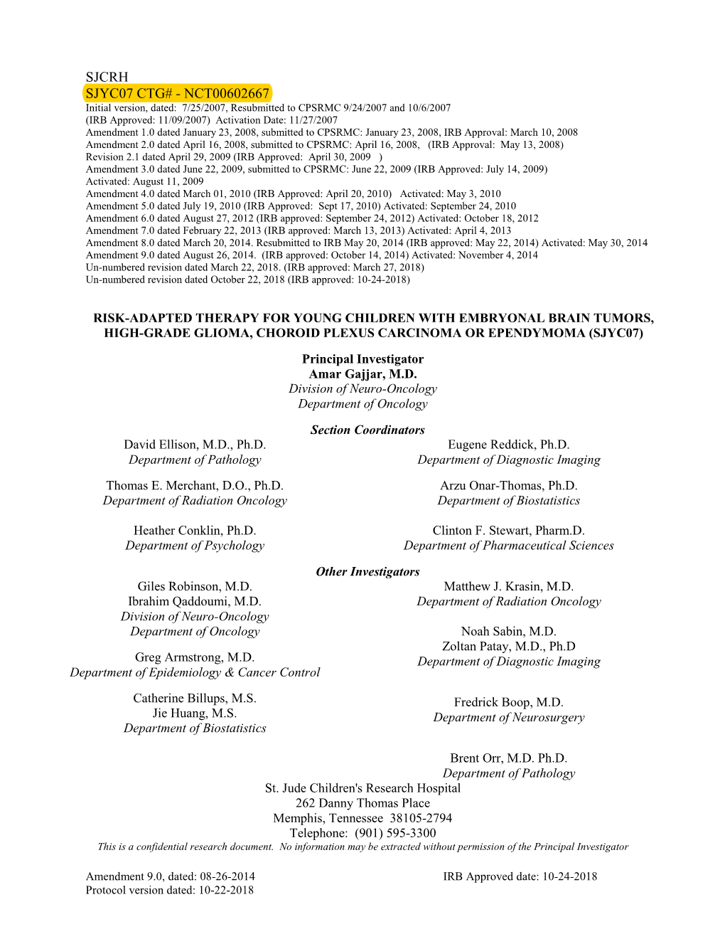 Risk-Adapted Therapy for Young Children with Embryonal Brain Tumors, High-Grade Glioma, Choroid Plexus Carcinoma Or Ependymoma (Sjyc07)