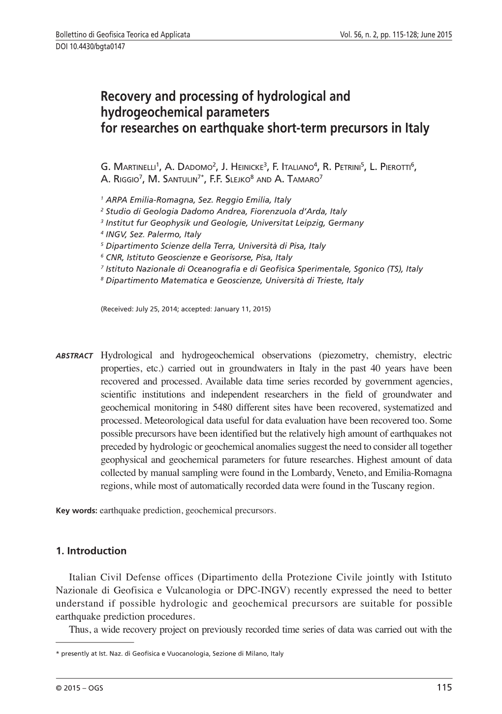 Recovery and Processing of Hydrological and Hydrogeochemical Parameters for Researches on Earthquake Short-Term Precursors in Italy