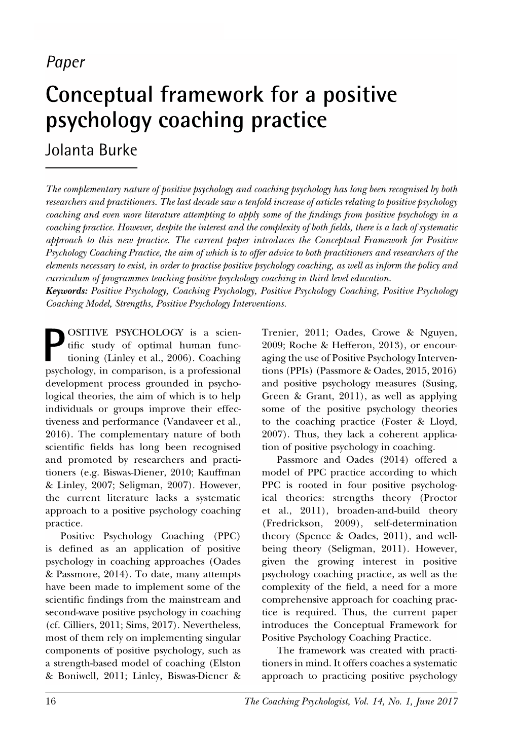 Conceptual Framework for a Positive Psychology Coaching Practice Jolanta Burke