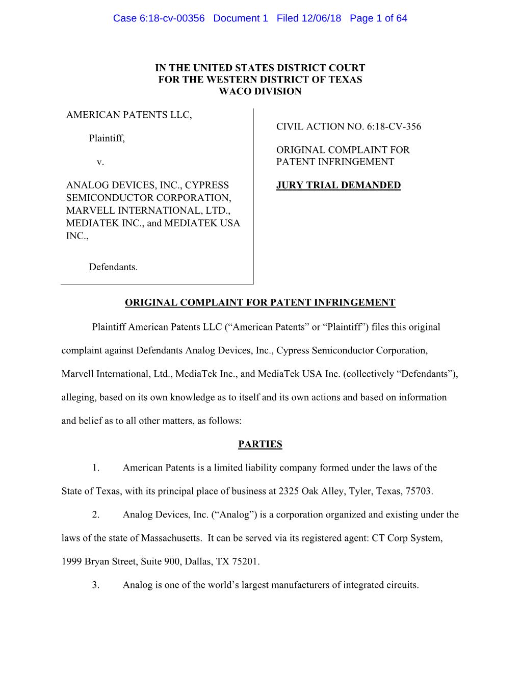 IN the UNITED STATES DISTRICT COURT for the WESTERN DISTRICT of TEXAS WACO DIVISION AMERICAN PATENTS LLC, Plaintiff, V. ANALOG D