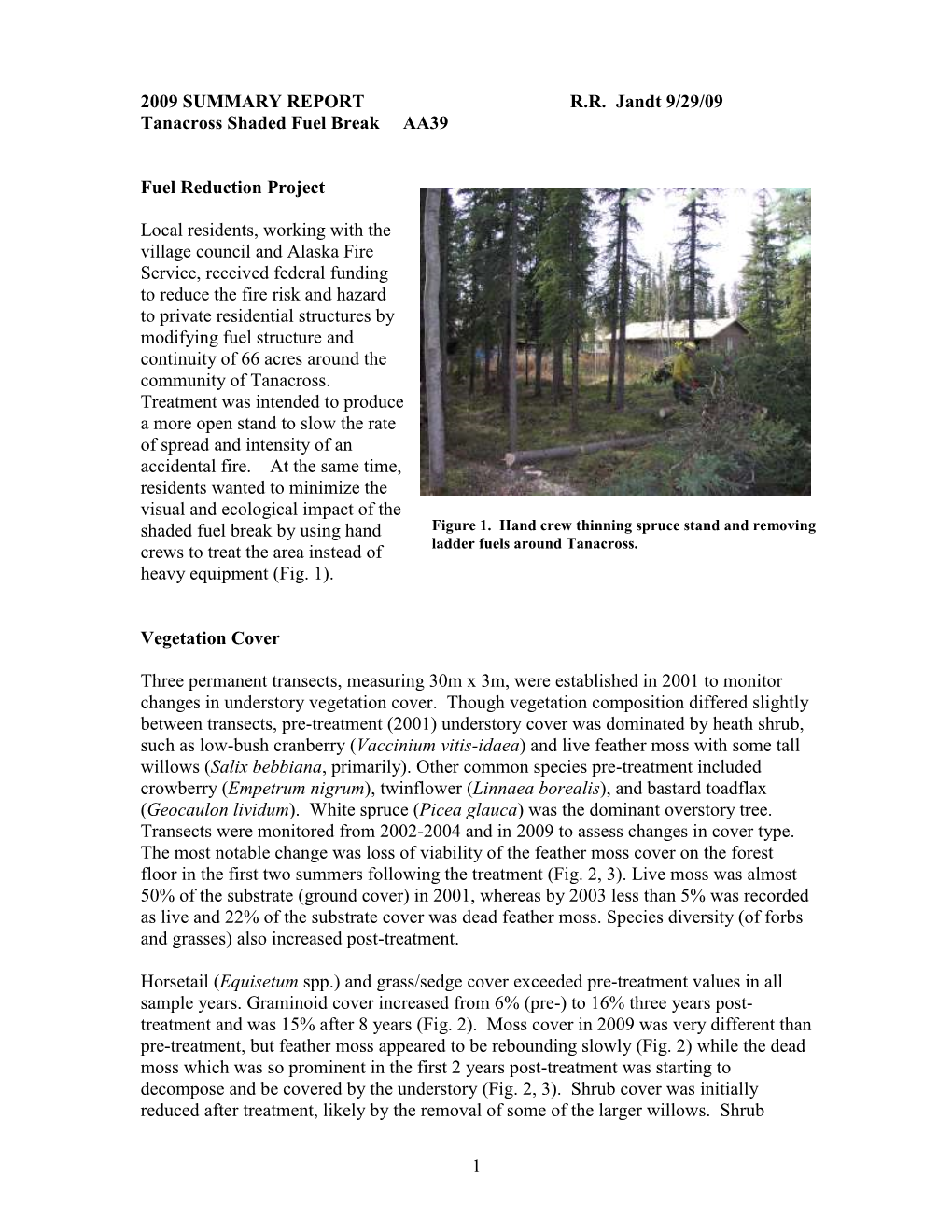 2009) Summary Report: Tanacross Shaded Fuelbreak AA39, 9/29/09