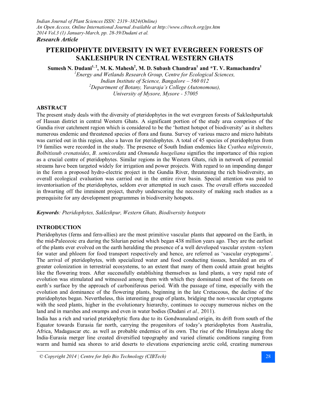 PTERIDOPHYTE DIVERSITY in WET EVERGREEN FORESTS of SAKLESHPUR in CENTRAL WESTERN GHATS Sumesh N