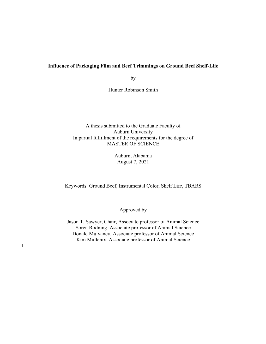 Influence of Packaging Film and Beef Trimmings on Ground Beef Shelf-Life