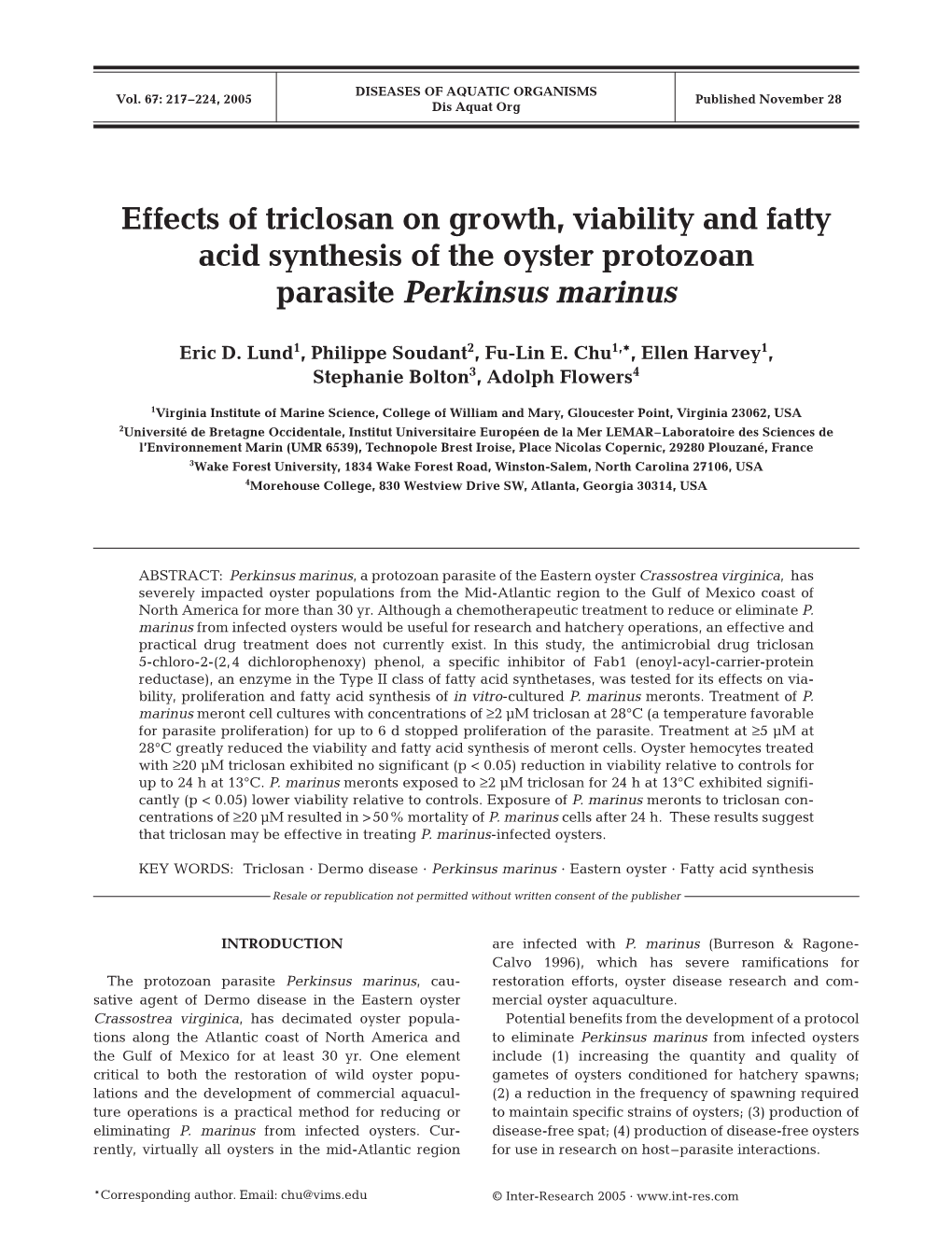 Effects of Triclosan on Growth, Viability and Fatty Acid Synthesis of the Oyster Protozoan Parasite Perkinsus Marinus