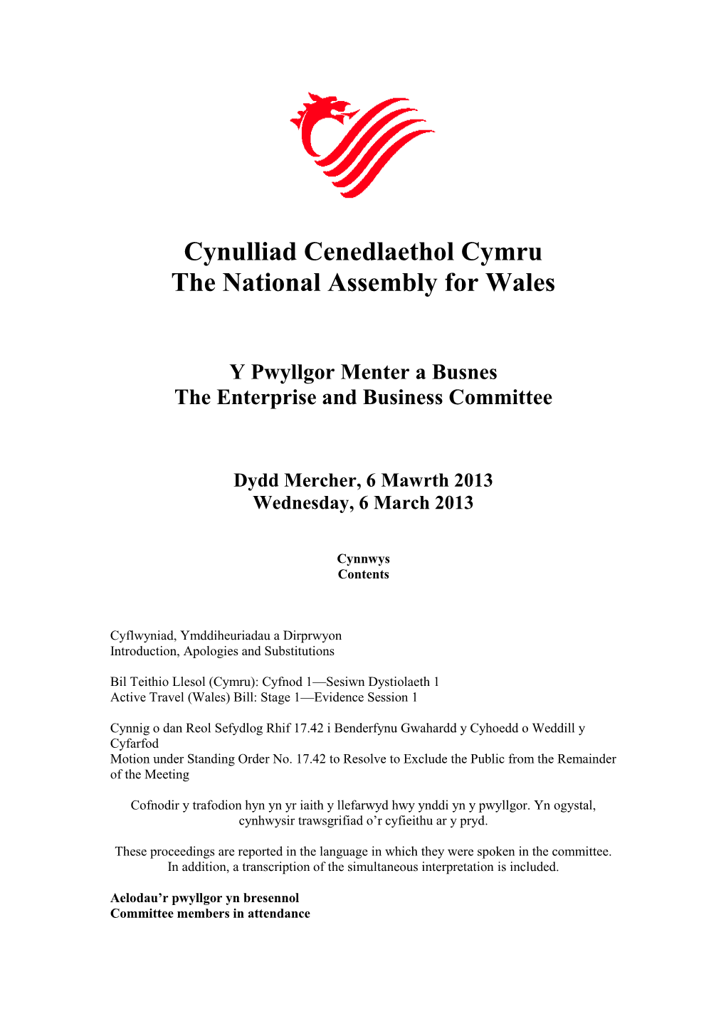 Cynulliad Cenedlaethol Cymru the National Assembly for Wales