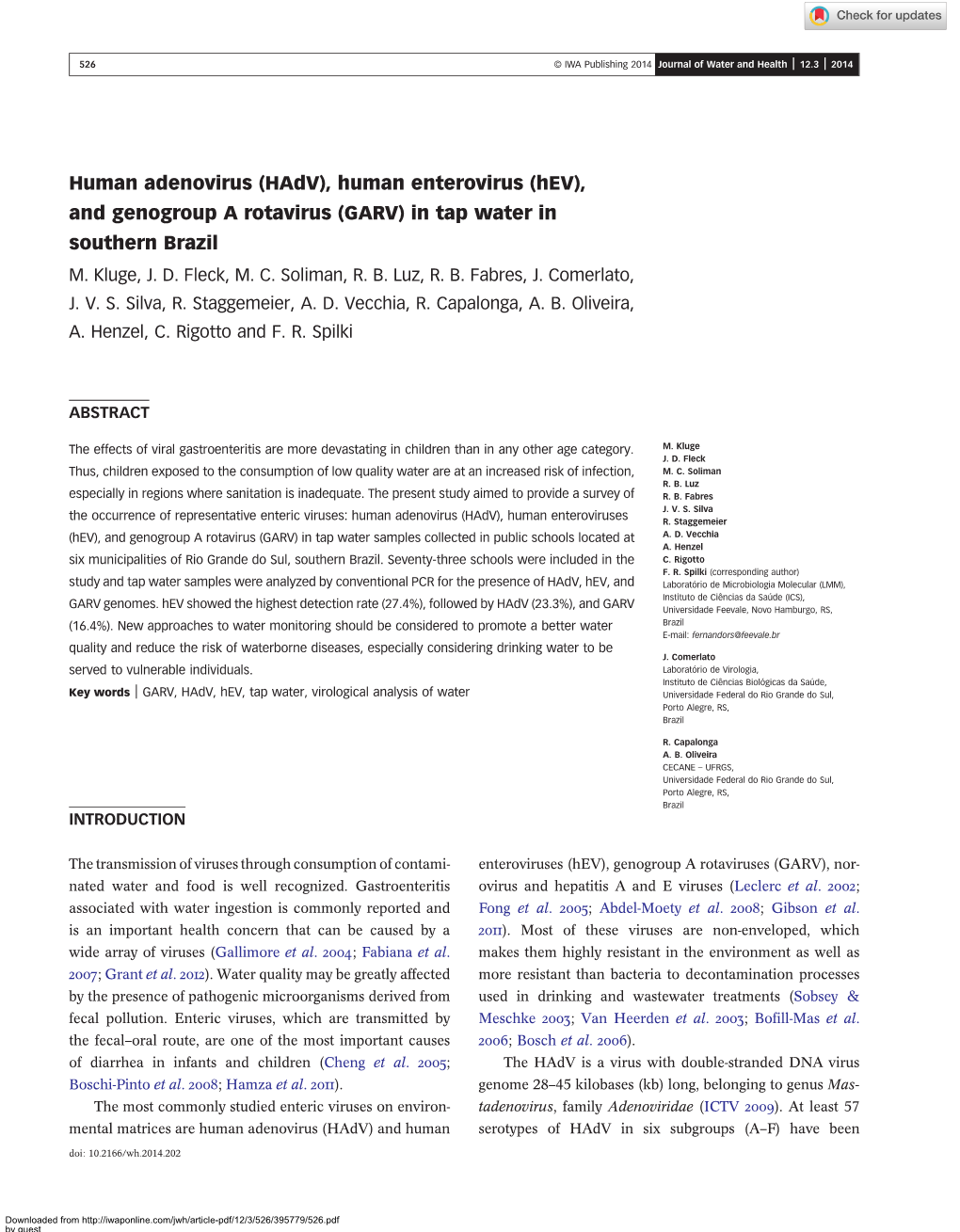 (Hadv), Human Enterovirus (Hev), and Genogroup a Rotavirus (GARV) in Tap Water in Southern Brazil M