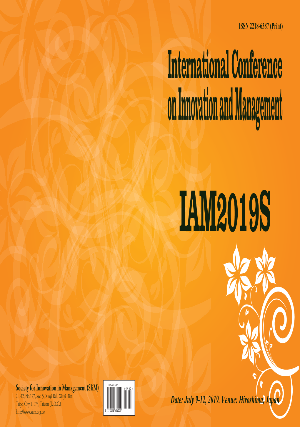IAM2019 Summer) Are Pleased to Welcome You to This Meeting Held at Hiroshima, Japan on July 9-12, 2019