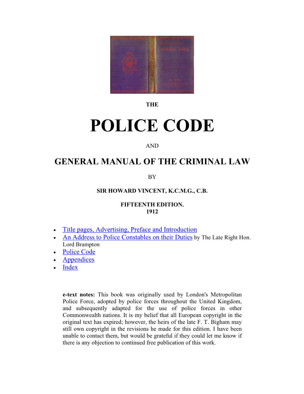 The Police Code