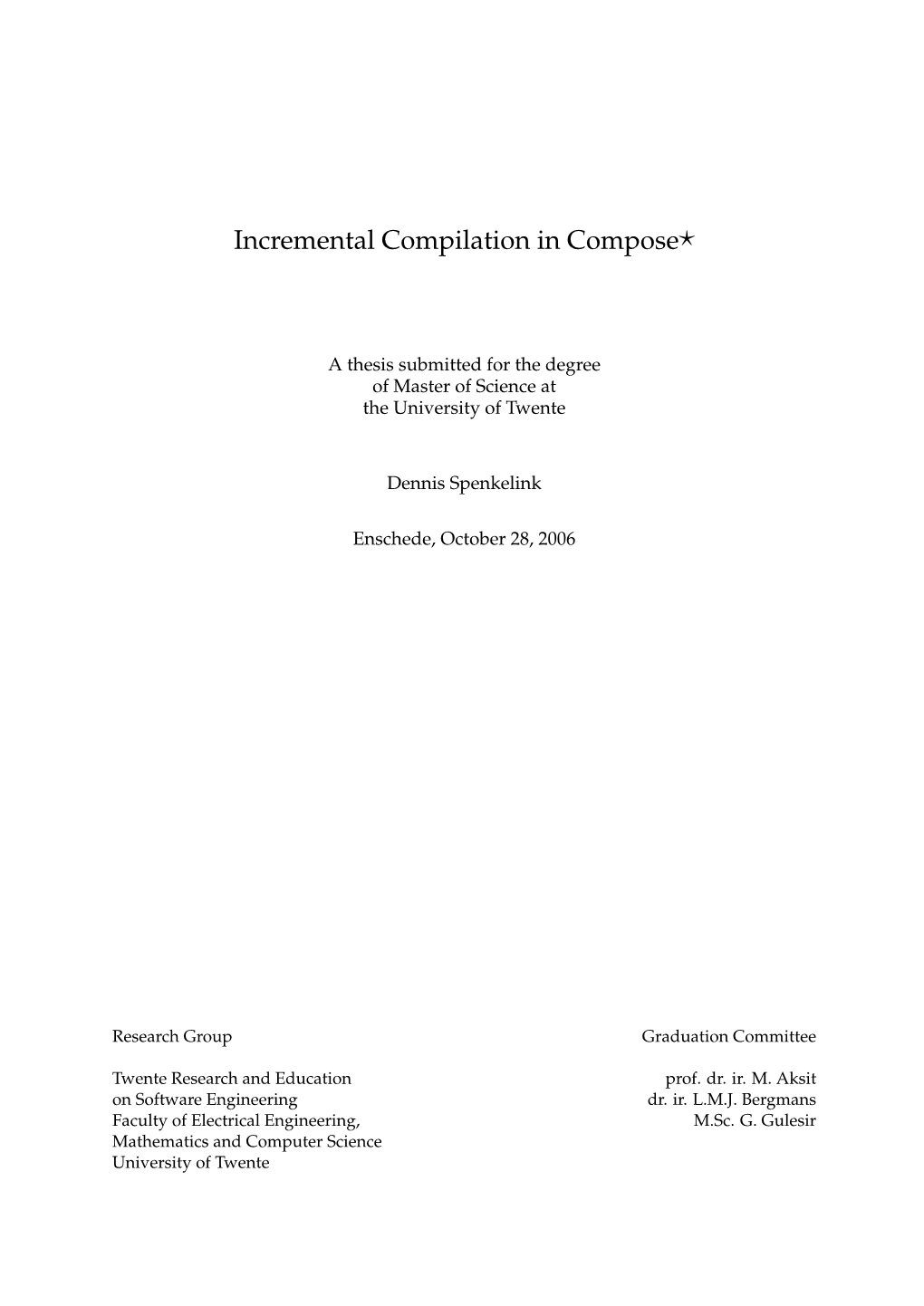 Incremental Compilation in Compose*